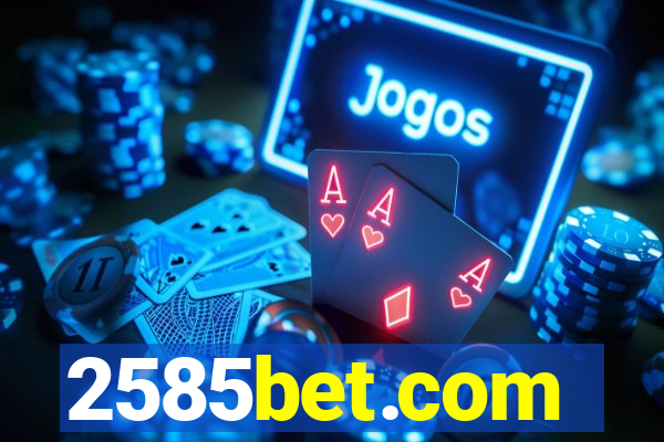 2585bet.com