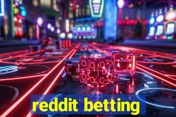 reddit betting