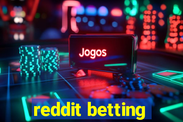 reddit betting