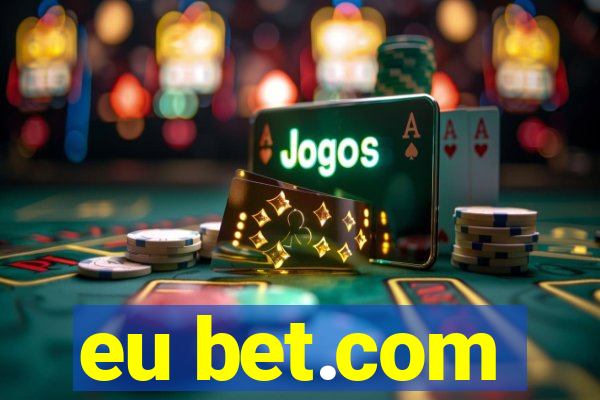 eu bet.com