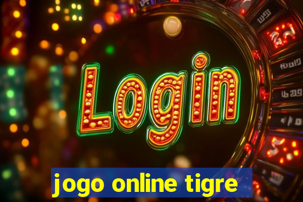 jogo online tigre