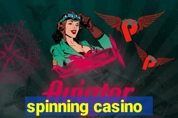 spinning casino