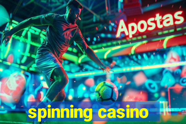 spinning casino