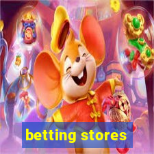 betting stores