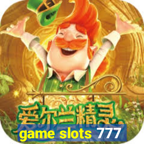 game slots 777