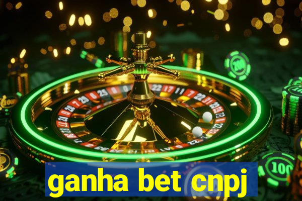 ganha bet cnpj