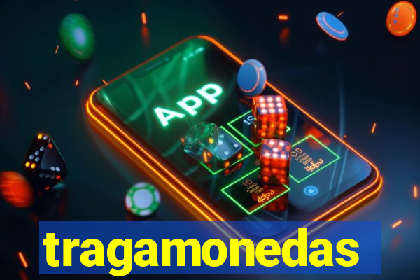 tragamonedas