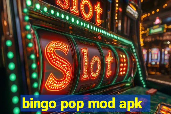 bingo pop mod apk