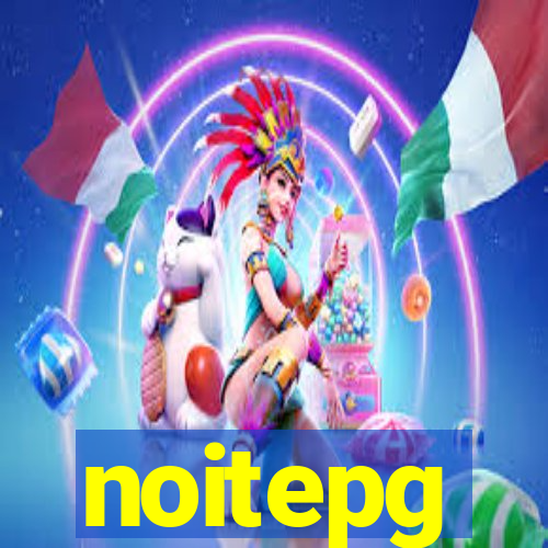 noitepg