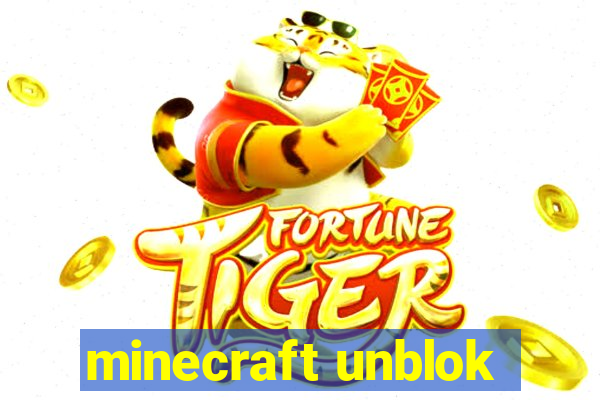 minecraft unblok