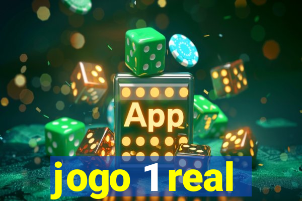 jogo 1 real