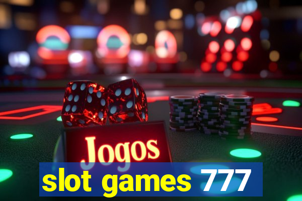 slot games 777