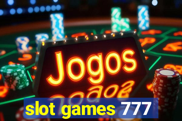 slot games 777