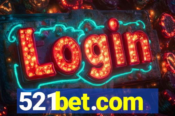 521bet.com