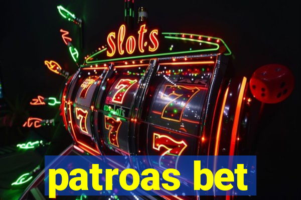 patroas bet