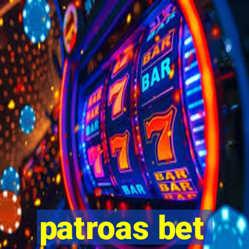 patroas bet