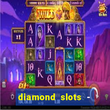 diamond slots - vegas casino