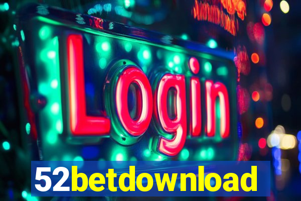 52betdownload