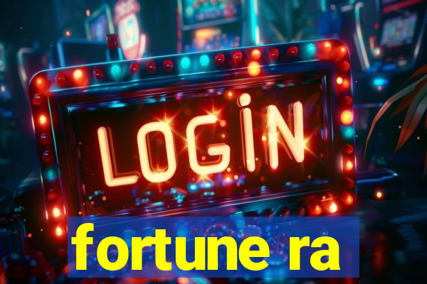 fortune ra