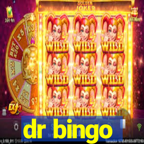 dr bingo