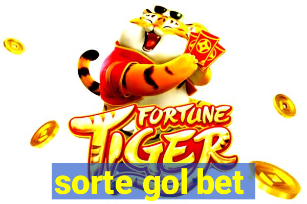 sorte gol bet