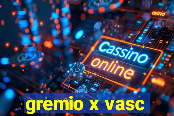 gremio x vasc