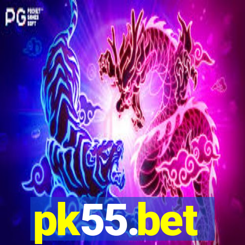 pk55.bet