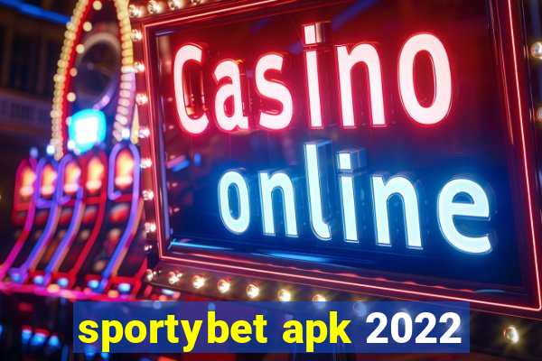 sportybet apk 2022