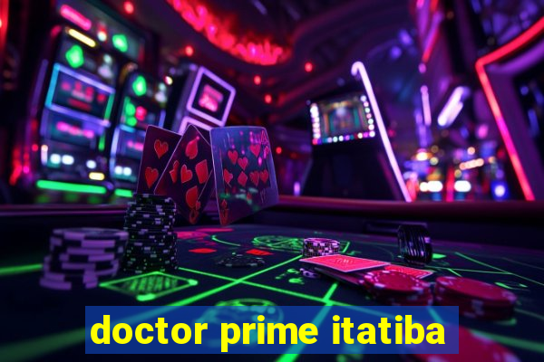 doctor prime itatiba