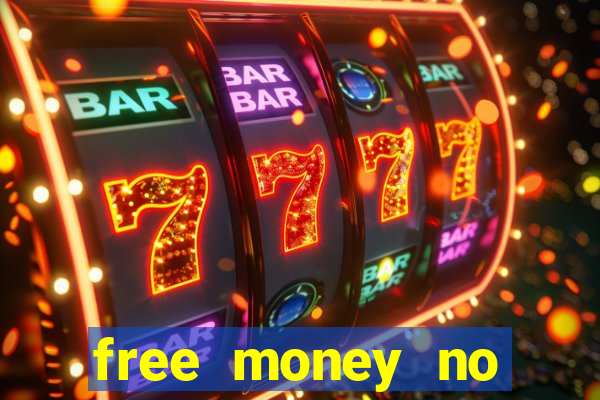 free money no deposit casino