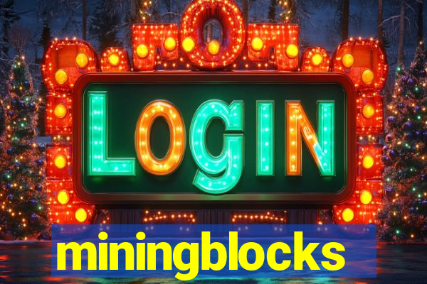 miningblocks