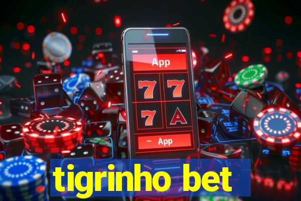 tigrinho bet