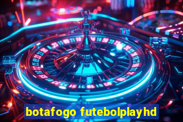 botafogo futebolplayhd