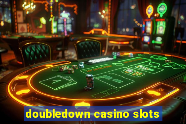 doubledown casino slots