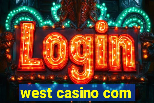 west casino com