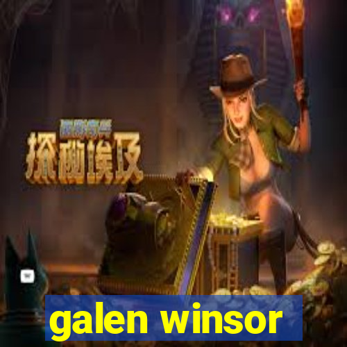 galen winsor