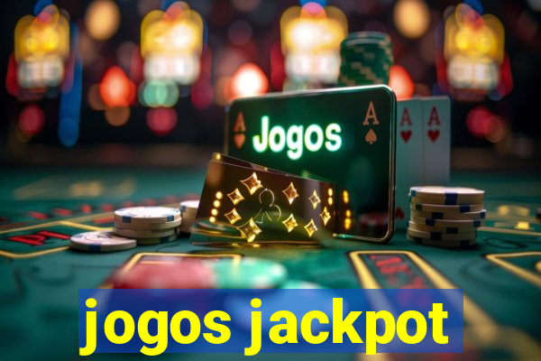 jogos jackpot