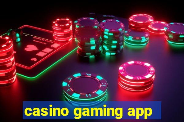 casino gaming app