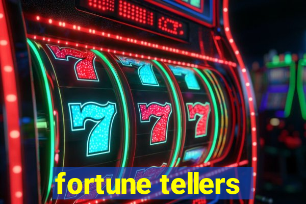 fortune tellers