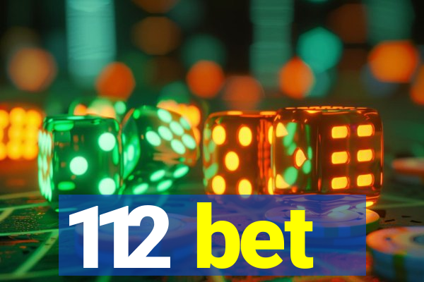 112 bet