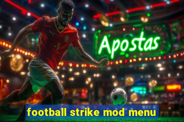 football strike mod menu