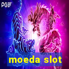 moeda slot