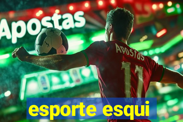 esporte esqui