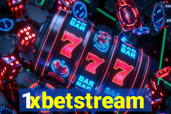 1xbetstream