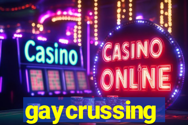 gaycrussing