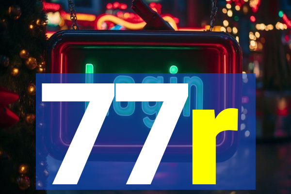 77r