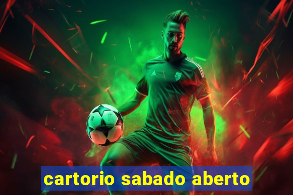 cartorio sabado aberto