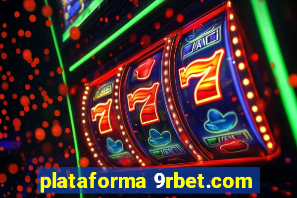 plataforma 9rbet.com