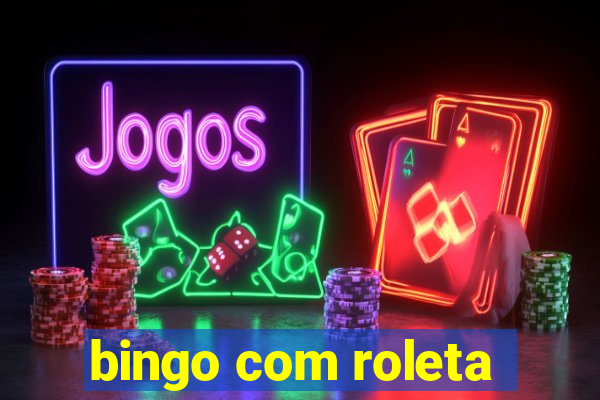 bingo com roleta