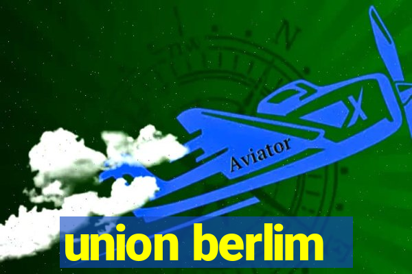 union berlim